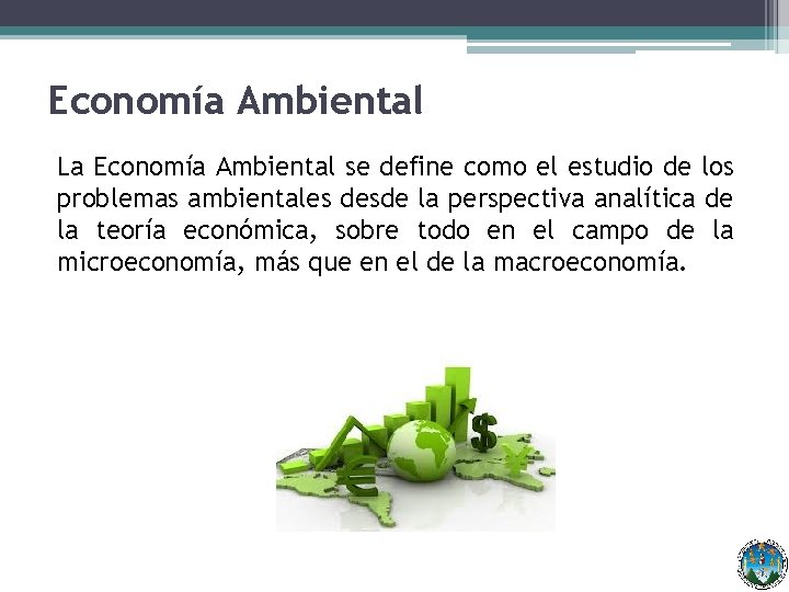 Importancia del Medio Ambiente en la Actividad Econmica