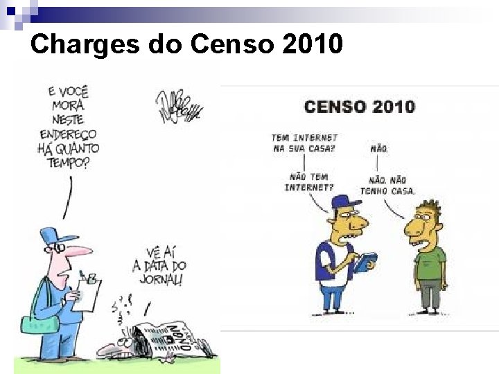 Charges do Censo 2010 