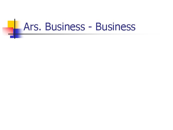Ars. Business - Business 