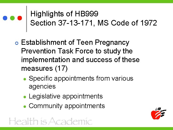 Highlights of HB 999 Section 37 -13 -171, MS Code of 1972 Establishment of