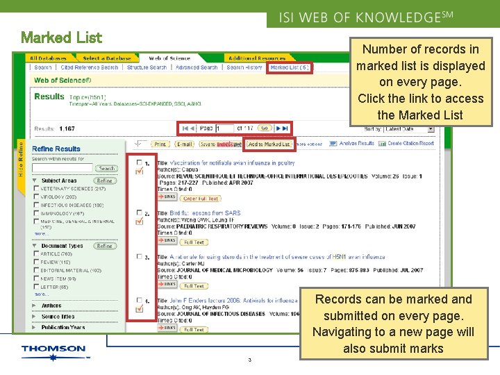 Marked List Number of records in marked list is displayed on every page. Click