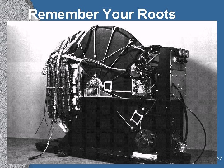 Remember Your Roots 67 