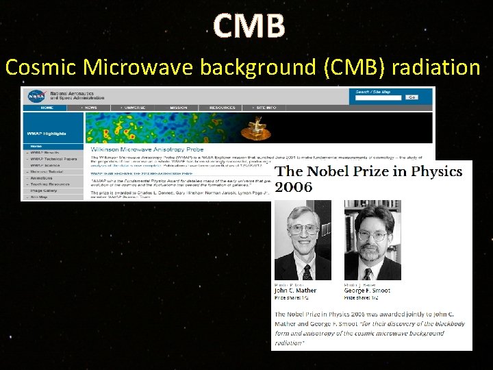 CMB Cosmic Microwave background (CMB) radiation 