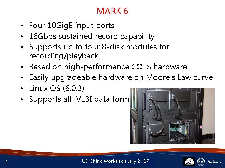 MARK 6 • Four 10 Gig. E input ports • 16 Gbps sustained record