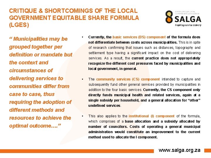 CRITIQUE & SHORTCOMINGS OF THE LOCAL GOVERNMENT EQUITABLE SHARE FORMULA (LGES) “ Municipalities may