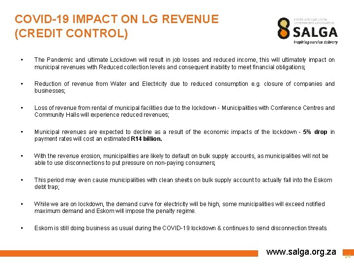 COVID-19 IMPACT ON LG REVENUE (CREDIT CONTROL) • The Pandemic and ultimate Lockdown will