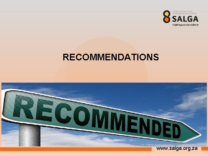 RECOMMENDATIONS www. salga. org. za 