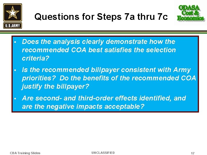 Questions for Steps 7 a thru 7 c § Does the analysis clearly demonstrate