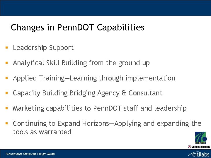 Changes in Penn. DOT Capabilities § Leadership Support § Analytical Skill Building from the