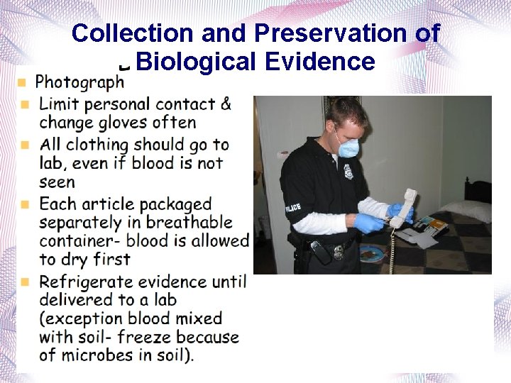 Collection and Preservation of Biological Evidence 