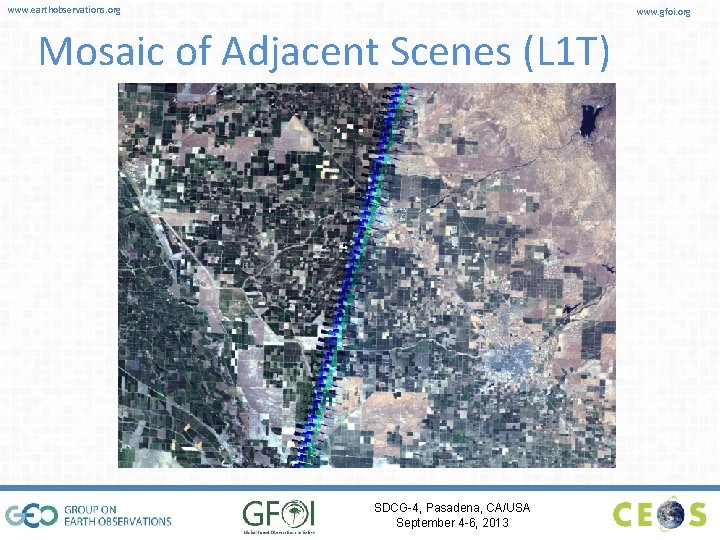 www. earthobservations. org www. gfoi. org Mosaic of Adjacent Scenes (L 1 T) 43/34