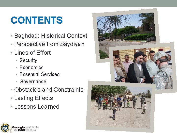 CONTENTS • Baghdad: Historical Context • Perspective from Saydiyah • Lines of Effort •