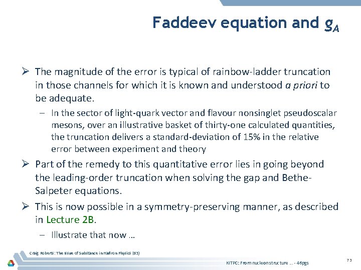 Faddeev equation and g. A Ø The magnitude of the error is typical of