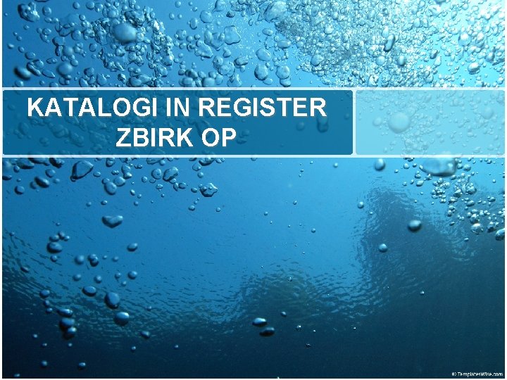 KATALOGI IN REGISTER ZBIRK OP 