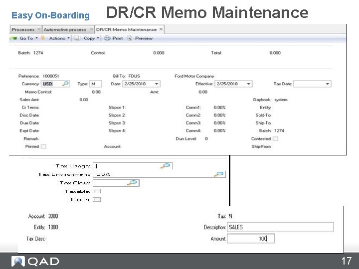 DR/CR Credit Memo Maintenance – 27. 1 Easy On-Boarding DR/CR Memo Maintenance 17 