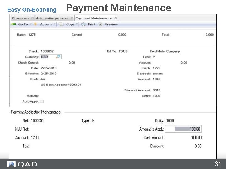 Payment Maintenance – 27. 6. 4 Payment Maintenance Easy On-Boarding 31 