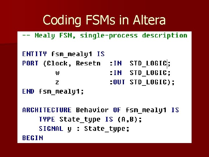 Coding FSMs in Altera 