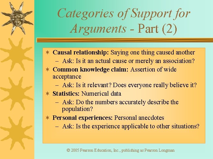 Categories of Support for Arguments - Part (2) ¬ Causal relationship: Saying one thing