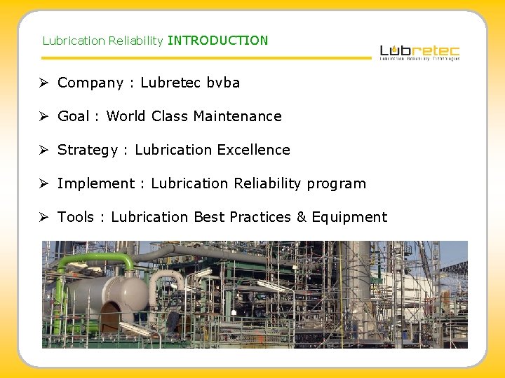 10 Components of Lubrication Reliability A How To