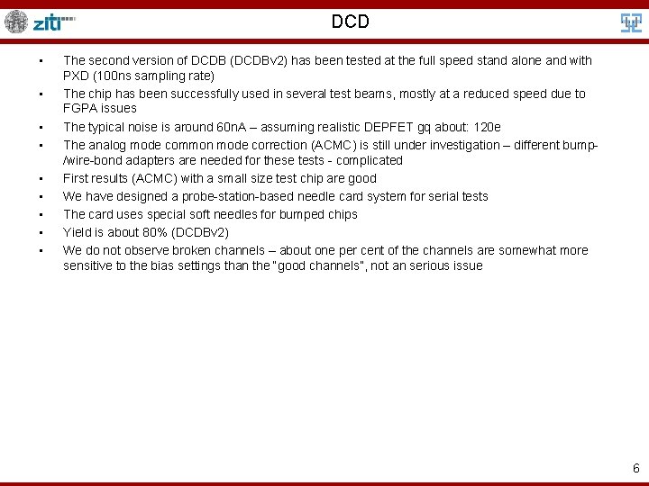 DCD • • • The second version of DCDB (DCDBv 2) has been tested