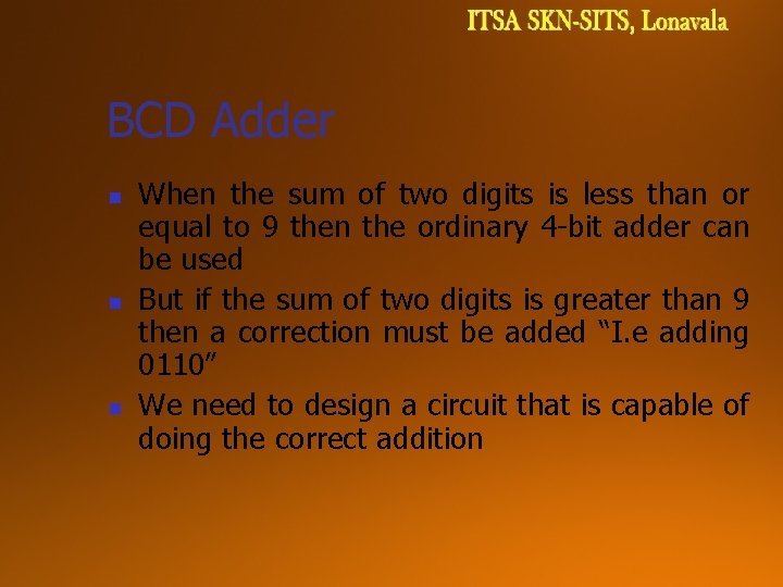 BCD Adder n n n When the sum of two digits is less than BCD Adder n n n When the sum of two digits is less than