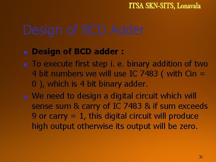 Design of BCD Adder n n n Design of BCD adder : To execute Design of BCD Adder n n n Design of BCD adder : To execute