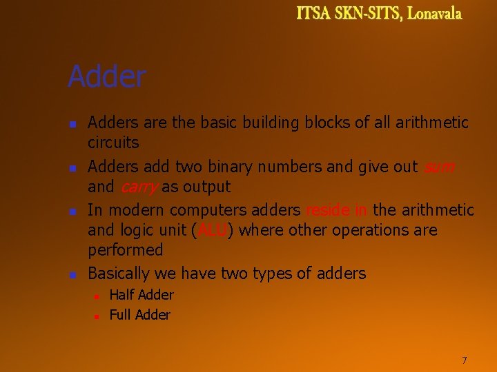 Adder n n Adders are the basic building blocks of all arithmetic circuits Adders Adder n n Adders are the basic building blocks of all arithmetic circuits Adders