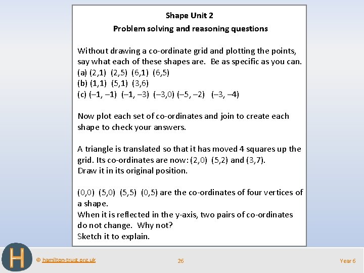 Shape Unit 2 Problem solving and reasoning questions Without drawing a co-ordinate grid and