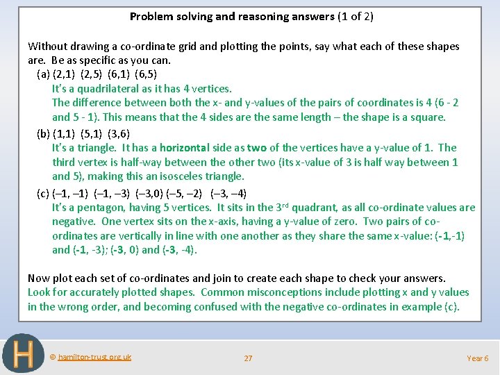 Problem solving and reasoning answers (1 of 2) Without drawing a co-ordinate grid and