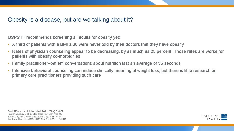Obesity is a disease, but are we talking about it? USPSTF recommends screening all