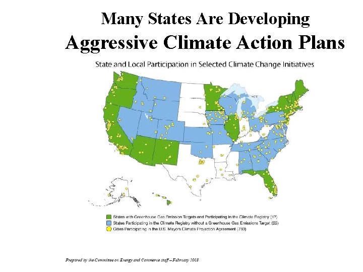Many States Are Developing Aggressive Climate Action Plans 