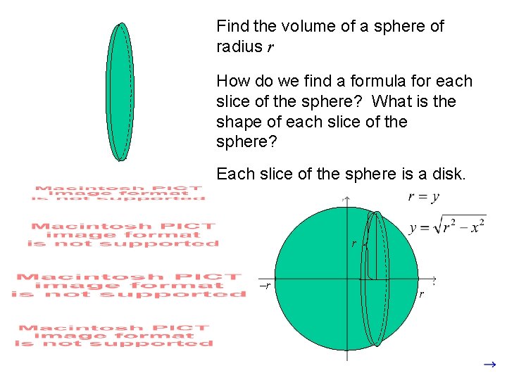 Find the volume of a sphere of radius r How do we find a