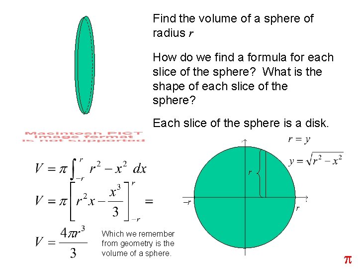 Find the volume of a sphere of radius r How do we find a