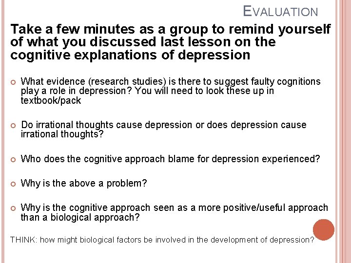 EVALUATION Take a few minutes as a group to remind yourself of what you