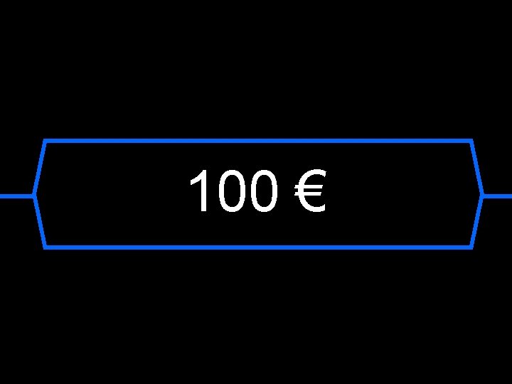 100 € 