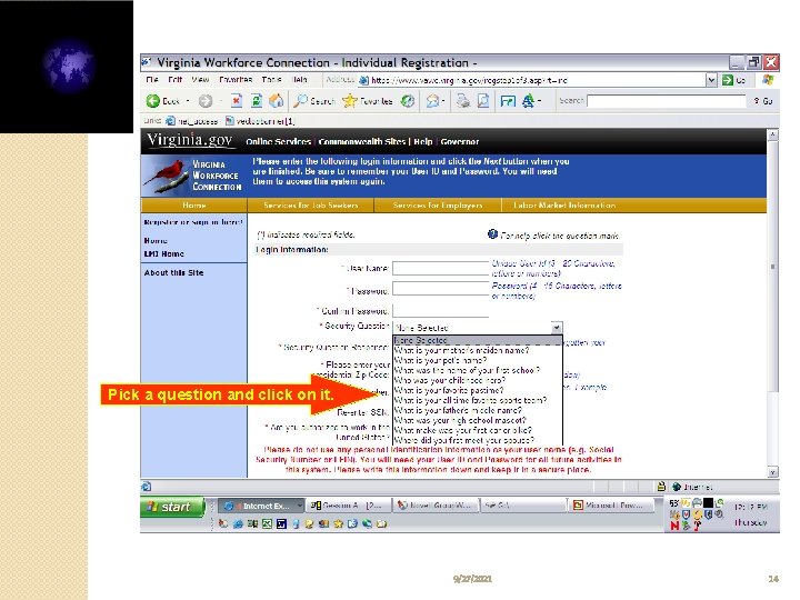 Pick a question and click on it. 9/27/2021 14 