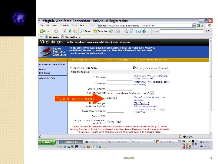 Type in your answer. 9/27/2021 15 