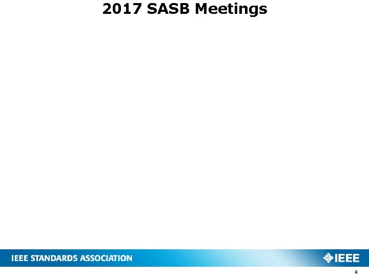 2017 SASB Meetings 8 