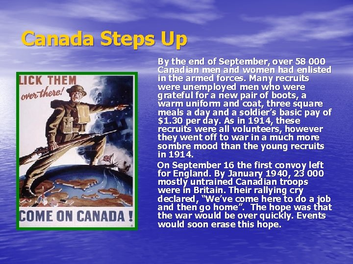 Canada Steps Up By the end of September, over 58 000 Canadian men and Canada Steps Up By the end of September, over 58 000 Canadian men and
