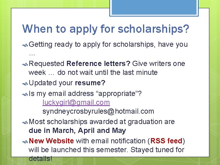 When to apply for scholarships? Getting ready to apply for scholarships, have you …