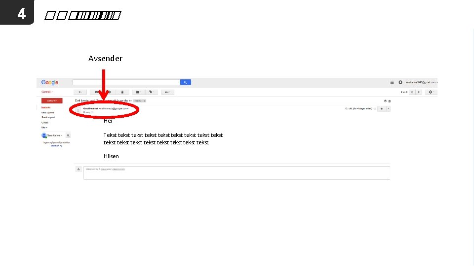 4 ������ �� Avsender Hei Tekst tekst tekst tekst tekst. Hilsen 