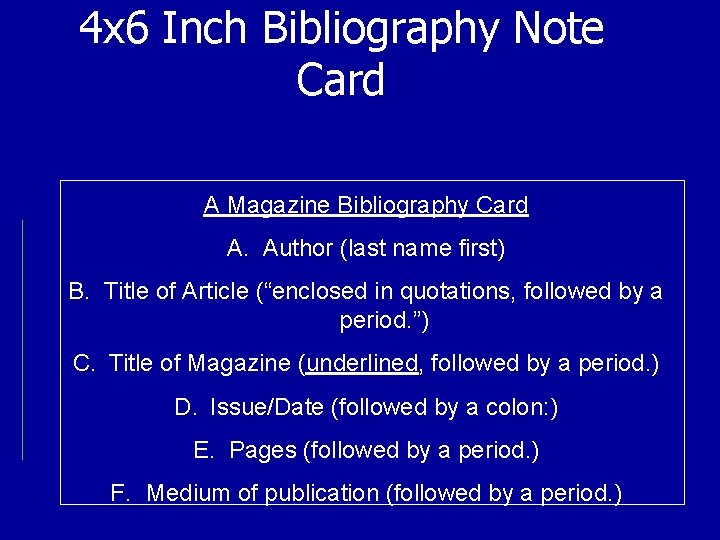 4 x 6 Inch Bibliography Note Card A Magazine Bibliography Card A. Author (last