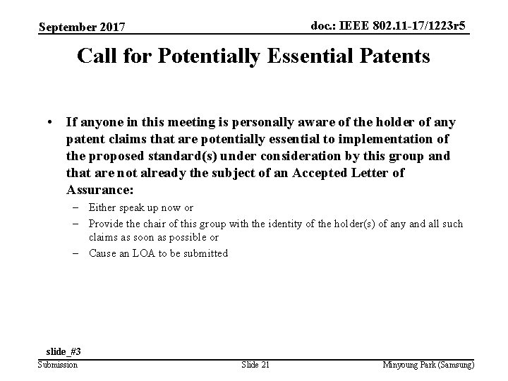 doc. : IEEE 802. 11 -17/1223 r 5 September 2017 Call for Potentially Essential