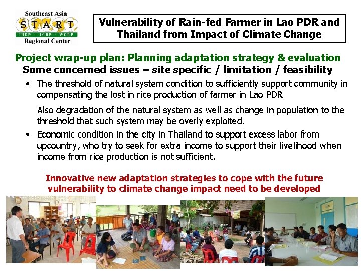 Vulnerability of Rain-fed Farmer in Lao PDR and Thailand from Impact of Climate Change