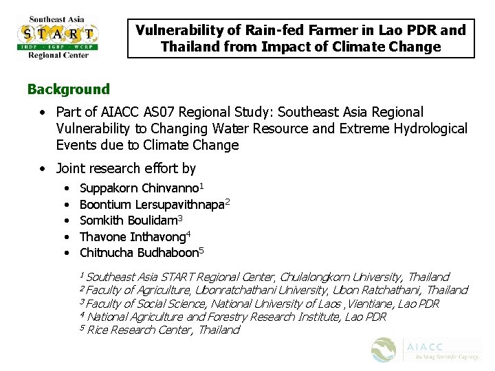 Vulnerability of Rain-fed Farmer in Lao PDR and Thailand from Impact of Climate Change