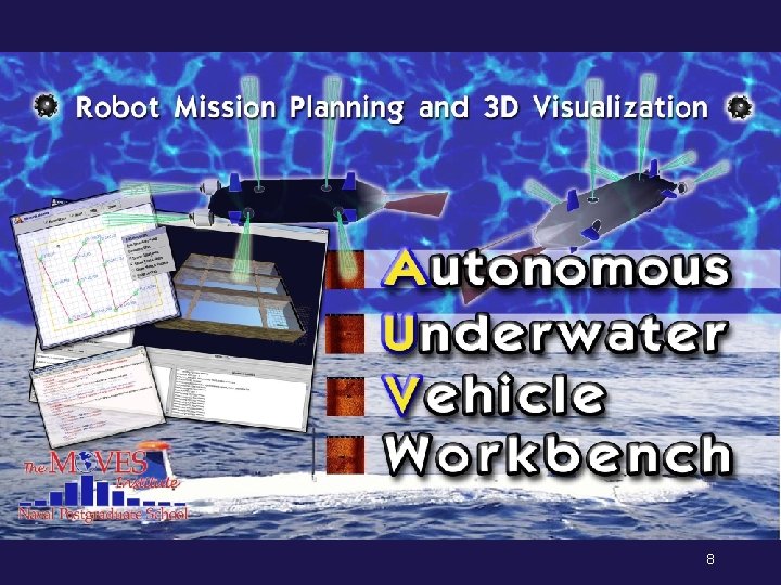 AUV Workbench poster, I/ITSEC 2003 8 