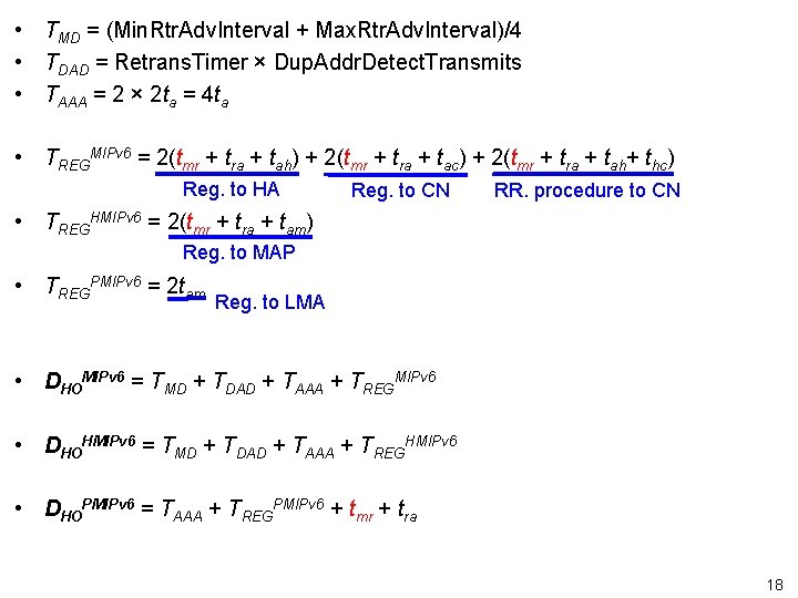  • TMD = (Min. Rtr. Adv. Interval + Max. Rtr. Adv. Interval)/4 •