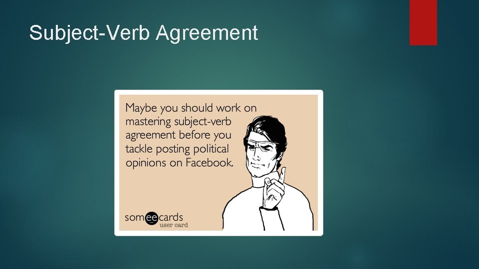 Subject-Verb Agreement 