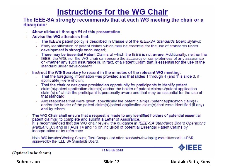 November 2016 Submission doc. : IEEE 802. 19 -16/0168 r 2 Slide 12 Naotaka November 2016 Submission doc. : IEEE 802. 19 -16/0168 r 2 Slide 12 Naotaka