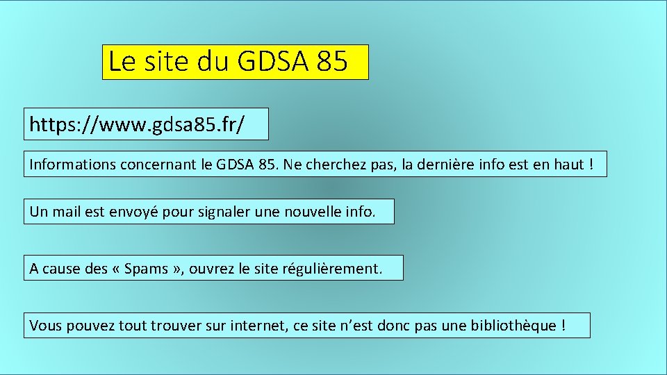 Le site du GDSA 85 https: //www. gdsa 85. fr/ Informations concernant le GDSA